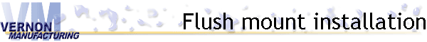 Flush-mount installation