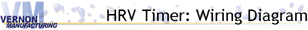 HRV Timer: Wiring Diagram